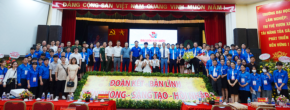 Đại hội Đại biểu Đoàn TNCS Hồ Chí Minh Trường Đại học Lâm nghiệp lần thứ XXVII nhiệm kỳ 2022-2024