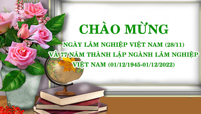 Thư chúc mừng của Bộ trưởng Bộ Nông nghiệp và Phát triển Nông thôn nhân kỷ niệm ngày Lâm nghiệp Việt Nam (28/11) và 77 năm thành lập ngành Lâm nghiệp Việt Nam (01/12/1945-01/12/2022)